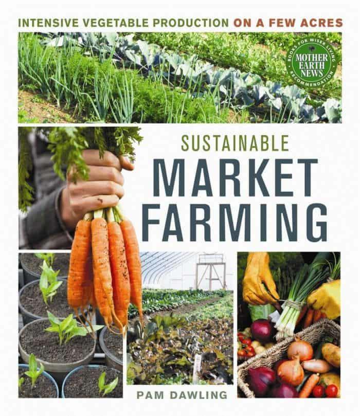 Guide to Sustainable Market Farming