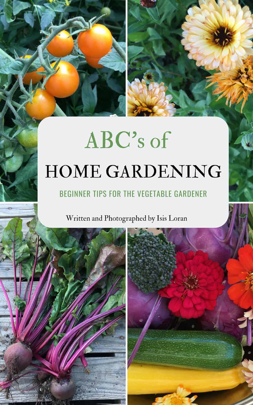 ABC's of Home Gardening