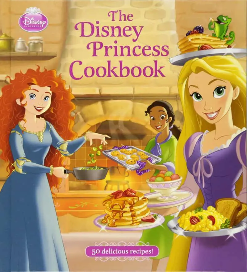 The Disney Princess Cookbook (50 Delicious Recipes!)