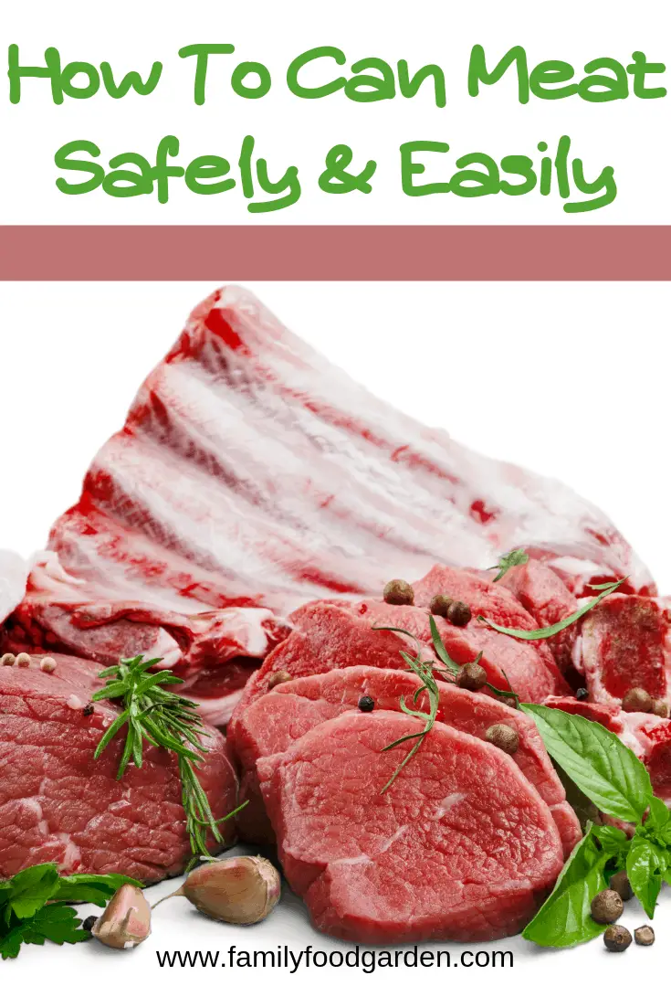 How To Can Meat Safely & Easily